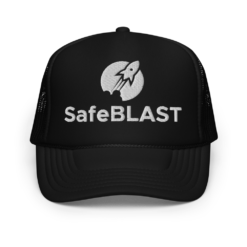 SafeBlast Foam Trucker Hat