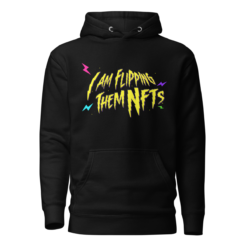 I'm Flipping Them NFTs Hoodie