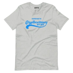 Addicted to Cryptocurrency T-Shirt - Image 2