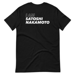 I Am Satoshi Nakamoto T-Shirt - Image 2
