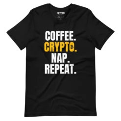 Coffee. Crypto. Nap. Repeat. T-Shirt