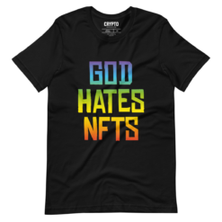 GOD Hates NFTs T-Shirt