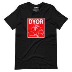 DYOR T-Shirt