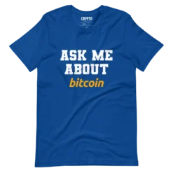 Ask Me About Bitcoin T-Shirt - Image 3